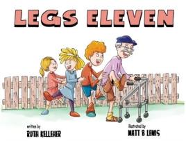 Livro Legs Eleven Ruth Kelleher (Inglês)