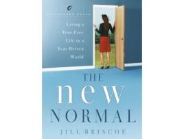 Livro The New Normal: Living a Fear-Free Life in a Fear-Driven World (LifeChange Books) Jill Briscoe (Inglês)