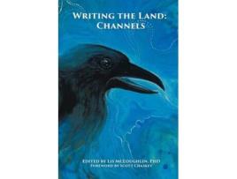 Livro Writing the Land Channels de Mcloughlin e Lis (Inglês)