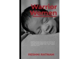 Livro Warrior Women Reshni Ratnam (Inglês)