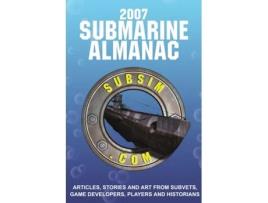 Livro 2007 Submarine Almanac Editor Neal Stevens (Inglês)