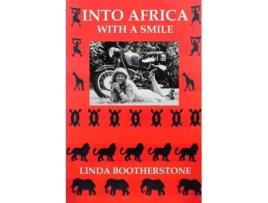 Livro Into Africa with a Smile Linda Bootherstone (Inglês)