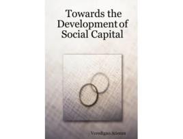 Livro Towards the Development of Social Capital Veredigno Atienza (Inglês)