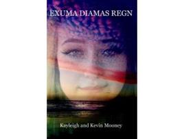 Livro Exuma Diamas Regn Kevin Mooney, Kayleigh Mooney (Inglês)