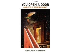 Livro You Open A Door And It's A Starry Night / Poems Daniel Abdal-hayy Moore (Inglês)