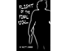 Livro Flight Of The Final Girl Cannon, Britt (Inglês)