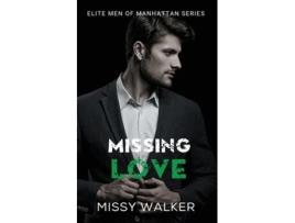 Livro Missing Love de Missy Walker (Inglês)