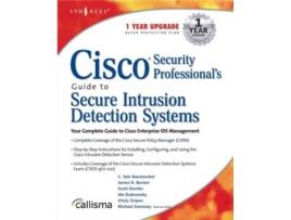 Livro Cisco Security Professionals Guide to Secure Intrusion Detection Systems de Syngress (Inglês)