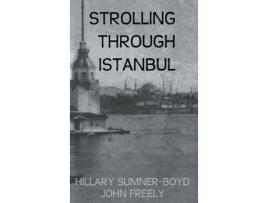 Livro Strolling Through Istanbul (Kegan Paul Travellers Series) Hilary Sumner-Boyd, John Freely (Inglês)