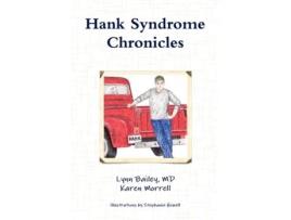 Livro Hank Syndrome Chronicles MD Lynn Bailey, Karen Morrell (Inglês)