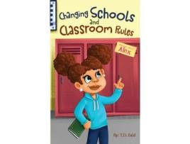 Livro Smart Alec Alex: Changing Schools and Classroom Rules T D Said (Inglês)