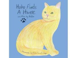 Livro Hobo Finds A Home Kevin Coolidge (Inglês)