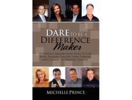 Livro Dare To Be A Difference Maker Michelle Prince (Inglês)