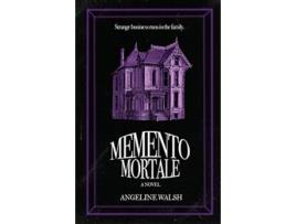 Livro Memento Mortale Angeline Walsh (Inglês)