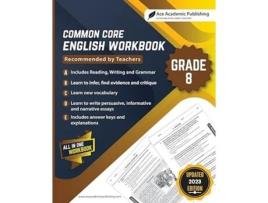 Livro Common Core English Workbook Grade 8 de Ace Academic Publishing (Inglês)