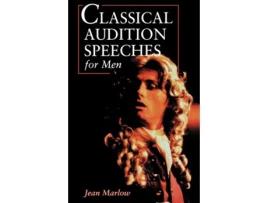 Livro Classical Audition Speeches for Men Jean Marlow (Inglês)