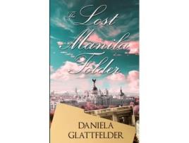 Livro The Lost Manila Folder de Daniela Glattfelder (Inglês)