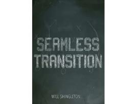 Livro Seamless Transition Will Shingleton (Inglês)