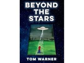 Livro Beyond The Stars Tom Warner (Inglês)