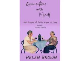 Livro Conversations with Myself: 100 Stories of Faith, Hope, and Love Helen Brown (Inglês)