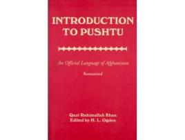 Livro Introduction to Pushtu: An Official Language of Afghanistan Qazi Rahimullah Khan (Inglês)