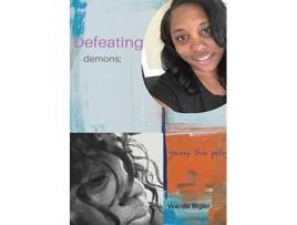 Livro Defeating Demons: journey thru poetry Wanda Bigler (Inglês)