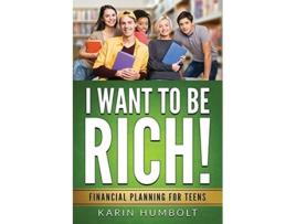 Livro I Want to Be Rich! de Karin Humbolt (Inglês)