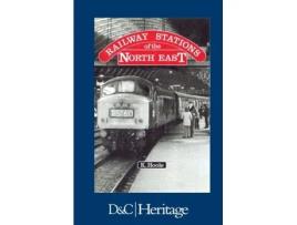 Livro Railway Stations of the North East Ken Hoole (Inglês)