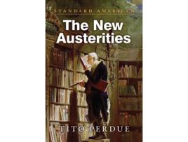Livro The New Austerities de Tito Perdue (Inglês)