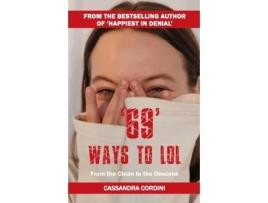 Livro 69 Ways to LOL: From the Clean to the Obscene Cassandra Cordini (Inglês)