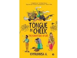 Livro Tongue In Cheek The Funny Side of Life de KHYRUNNISA A (Hindi)