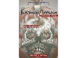 Livro Permanent Addiction: Volume Two: The One About Skulls Hector Ortega (Inglês)