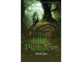 Livro The Little Pioneers de Leslie H Harvey of Kimberley (Inglês)