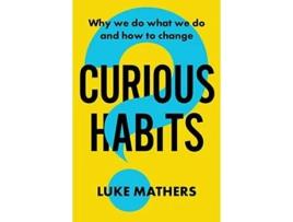 Livro Curious Habits de Luke Mathers (Inglês)