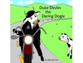 Livro Duke Devlin the Daring Dogie Amy Lee Coy (Inglês)