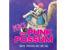 Livro Perce The Punk Possum Graeme Johnstone (Inglês)