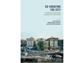 Livro Co-curating the City de Melhuish, Clare et al. (Inglês - Capa Dura)
