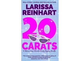 Livro 20 CARATS A Maizie Albright quotBetween Casesquot Romantic Comedy Mystery Novella de Larissa Reinhart (Inglês)