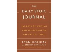 Livro Daily Stoic Journal de Ryan Holiday e Stephen Hanselman (Inglês - Capa Dura)