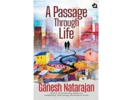 Livro A Passage through Life – A Novel de Ganesh Natarajan (Inglês)