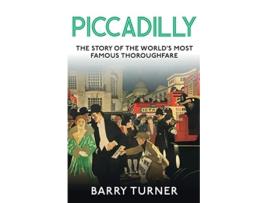 Livro Piccadilly de Barry Turner (Inglês)