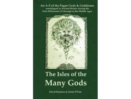 Livro The Isles of the Many Gods de David Rankine e Sorita D'Este (Inglês)