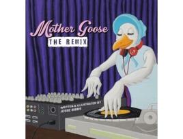 Livro Mother Goose: The Remix Jesse Bibbs (Inglês)