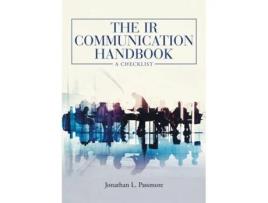 Livro The IR Communication Handbook: A Checklist Jonathan L Passmore (Inglês)
