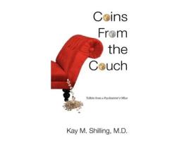 Livro Coins From the Couch - Tidbits from a Psychiatrist's Office Kay M. Shilling (Inglês)