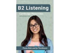 Livro B2 Listening Cambridge Masterclass with practice tests de Fiona Aish (Inglês)