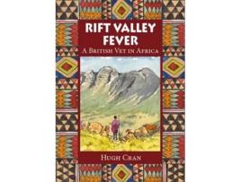 Livro Rift Valley Fever de Hugh Cran (Inglês)