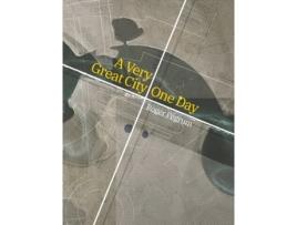 Livro A Very Great City One Day Roger Pegrum (Inglês)