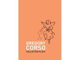 Livro Collected Plays Gregory Corso (Inglês)