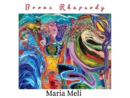 Livro Bronx Rhapsody Maria Meli (Inglês)